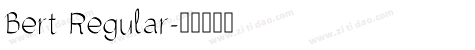 Bert Regular字体转换